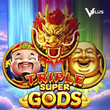 Vplus : Triple Super Gods - QUEENBET138