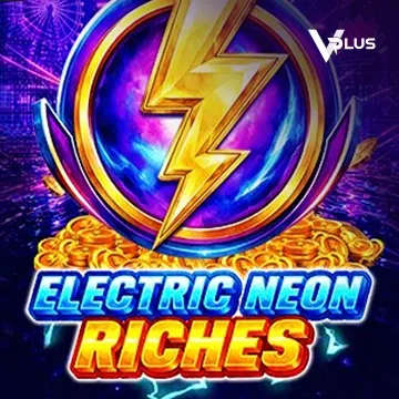 Vplus : Electric Neon Riches - QUEENBET138