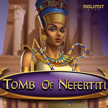 NolimitCity : Tomb of Nefertiti - QUEENBET138