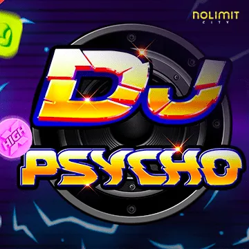 NolimitCity : Dj Psycho - QUEENBET138