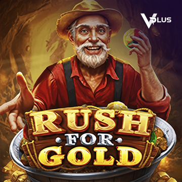 Vplus : Rush For Gold - QUEENBET138