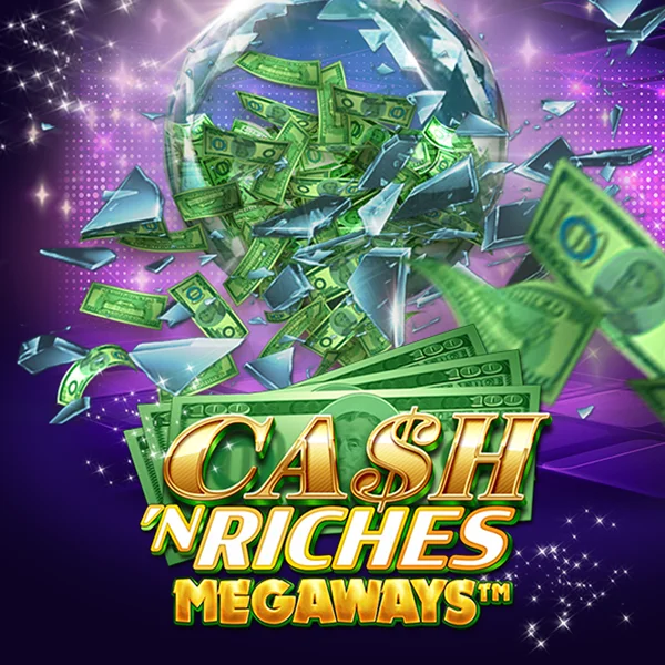 Microgaming : Cash N Riches Megaways&trade; - QUEENBET138