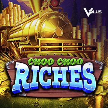 Vplus : Choo Choo Riches - QUEENBET138
