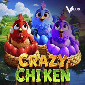 Vplus : Crazy Chicken - QUEENBET138