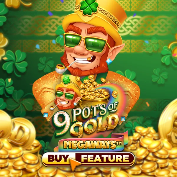 Microgaming : 9 Pots of Gold Megaways - QUEENBET138