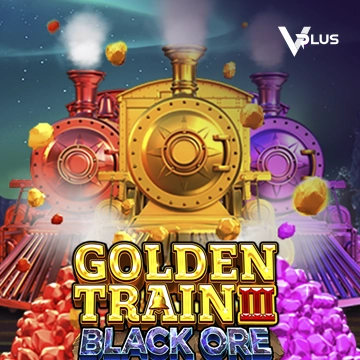 Vplus : Golden Train III : Black Ore - QUEENBET138