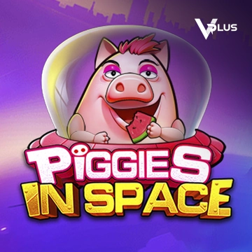 Vplus : Piggies In Space - QUEENBET138